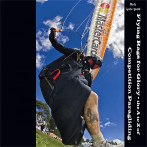 Flying Rags For Glory a z of competition paragliding book quicklook1 pdf PDF