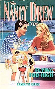 Flying Too High Nancy Drew Files Book 106