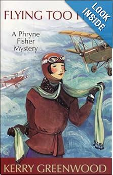 Flying Too High a Phryne Fisher Mystery PDF