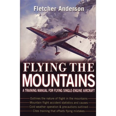 Flying the Mountains A Training Manual for Flying Single-Engine Aircraft Epub