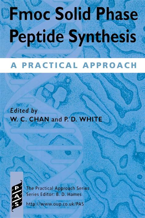 Fmoc Solid Phase Peptide Synthesis: A Practical Approach Ebook Epub