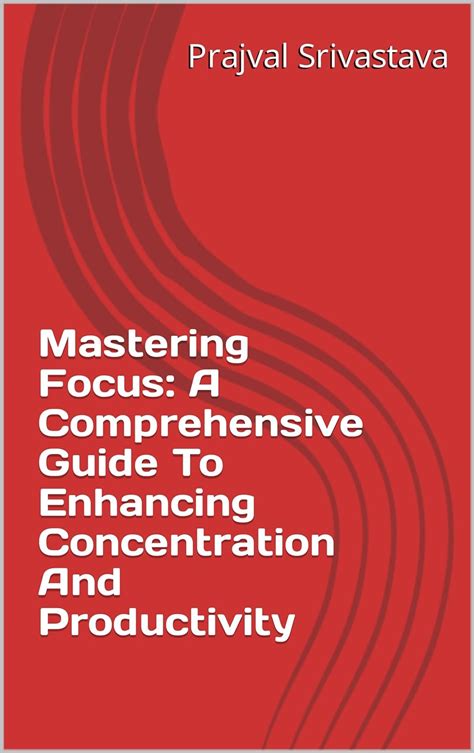 Focus Chart: A Comprehensive Guide to Enhancing Focus and Productivity