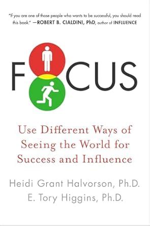 Focus Use Different Ways of Seeing the World for Success and Influence Doc