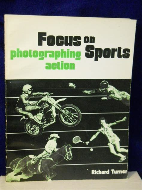 Focus on Sports Photographing Action