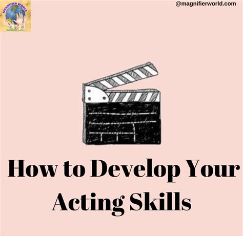 Focus on developing your natural acting skills.