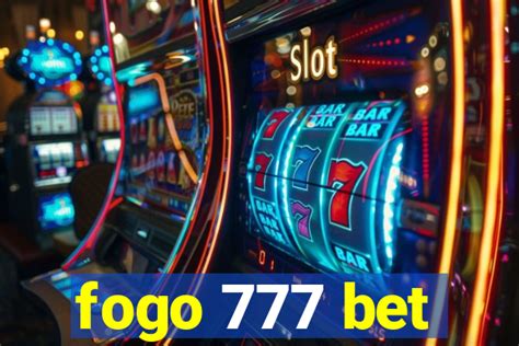 Fogo 777 Bet: Desbrave o Mundo dos Jogos Online com Nós!