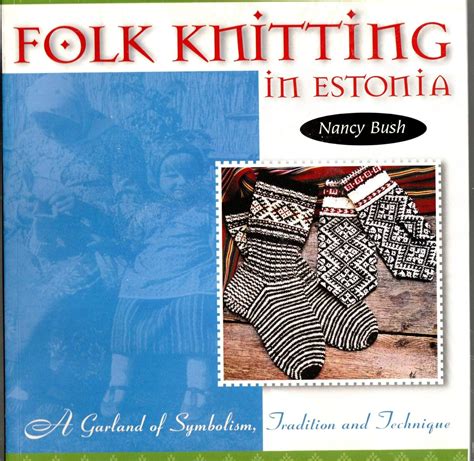 Folk Knitting in Estonia Kindle Editon