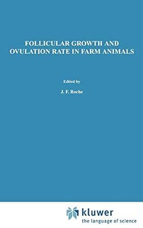 Follicular Growth and Ovulation Rate in Farm Animals Doc