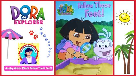 Follow Those Feet Dora the Explorer