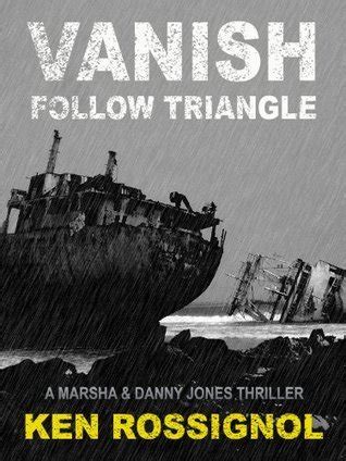 Follow Triangle Vanish Marsha and Danny Jones Thriller 4 Marsha and Danny Jones Thrillers Volume 4 Epub