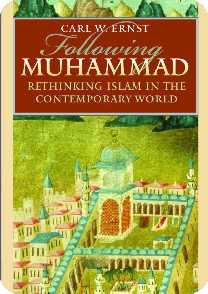 Following Muhammad: Rethinking Islam in the Contemporary World Ebook Ebook Kindle Editon