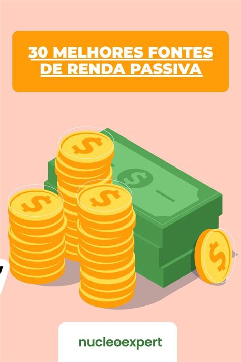 Fonte de Renda Passiva: