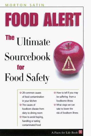 Food Alert! The Ultimate Sourcebook for Food Safety Reader