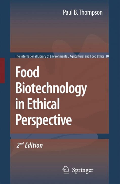 Food Biotechnology in Ethical Perspective 1st Edition Epub