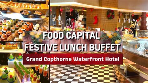 Food Capital Grand Copthorne Buffet Menu 2025: A Culinary Paradise for Food Lovers