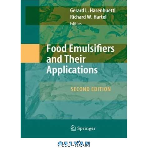 Food Emulsifiers and Their Applications 2nd Edition Kindle Editon