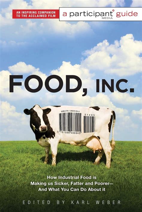 Food Inc.: A Participant Guide: How Industrial Food is Making Us Sicker Kindle Editon