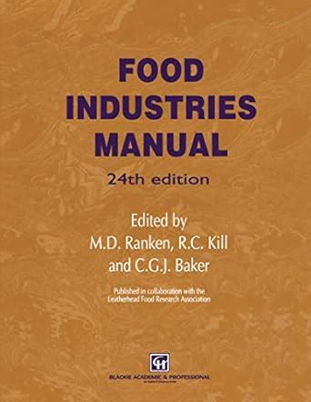 Food Industries Manual 24th Edition Reader