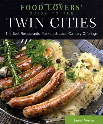 Food Lovers Guide to Dallas The Best Restaurants, Markets & Local Culinary Offer Epub