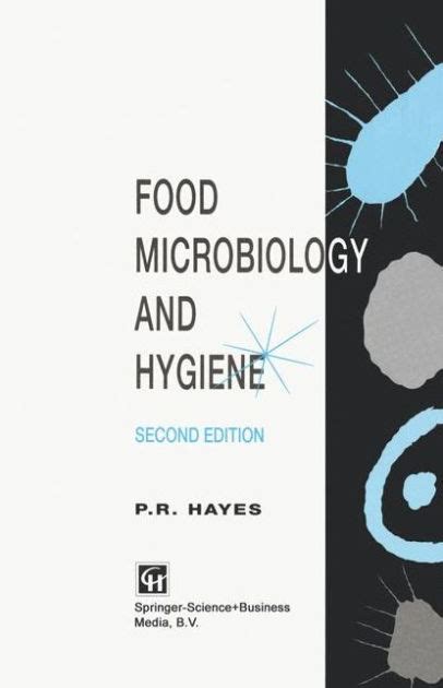 Food Microbiology and Hygiene 2nd Edition Kindle Editon