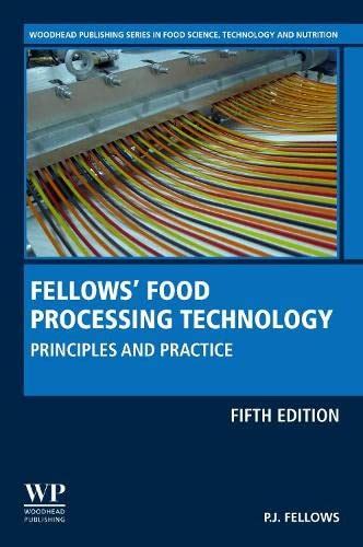 Food Processing Technology Principles and Practice Reader