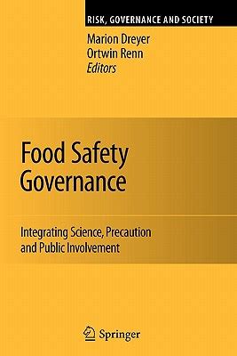 Food Safety Governance Integrating Science, Precaution and Public Involvement Kindle Editon