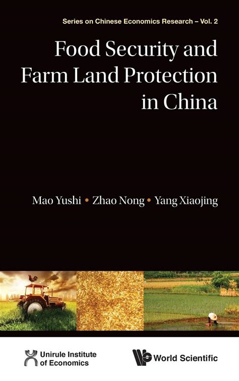 Food Security and Farm Land Protection in China Reader