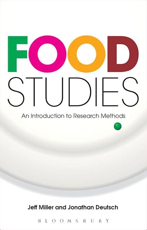 Food Studies An Introduction to Research Methods Reader