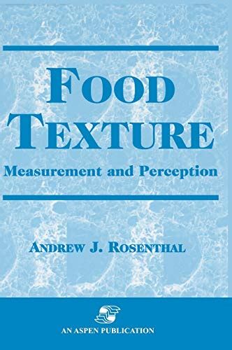 Food Texture Measurement and Perception 1st Edition Reader
