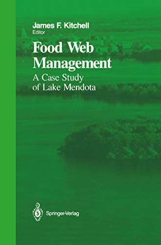 Food Web Management A Case Study of Lake Mendota Epub