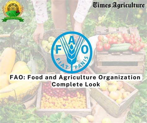 Food and Agriculture Organization (FAO):