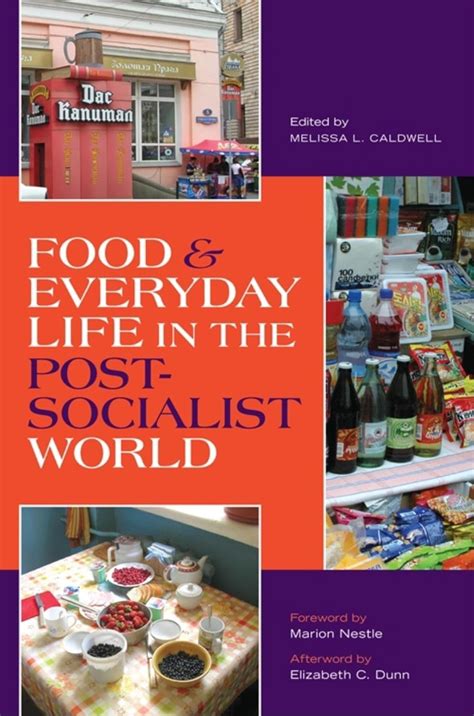 Food and Everyday Life in the Postsocialist World Doc