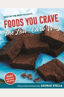 Foods You Crave The Low-Carb Way PDF