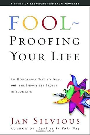 Foolproofing Your Life Wisdom for Untangling Your Most Difficult Relationships Epub