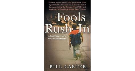 Fools Rush In A True Story of War and Redemption Reader