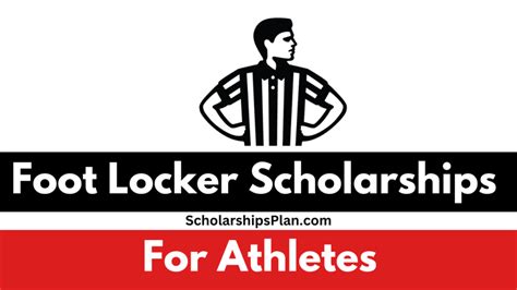 Foot Locker Scholarship Application: A Step-by-Step Guide to Success