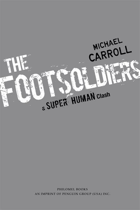 Footsoldiers A Super Human Clash Special from Philomel Books The New Heroes Quantum Prophecy series PDF