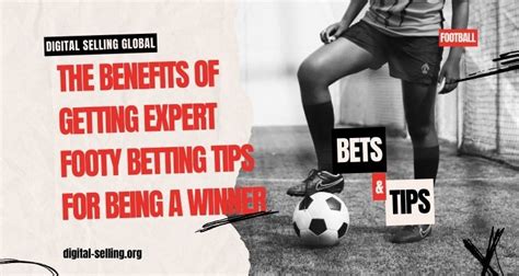 Footy Betting Tips: Conquer the Pitch and Boost Your Winnings