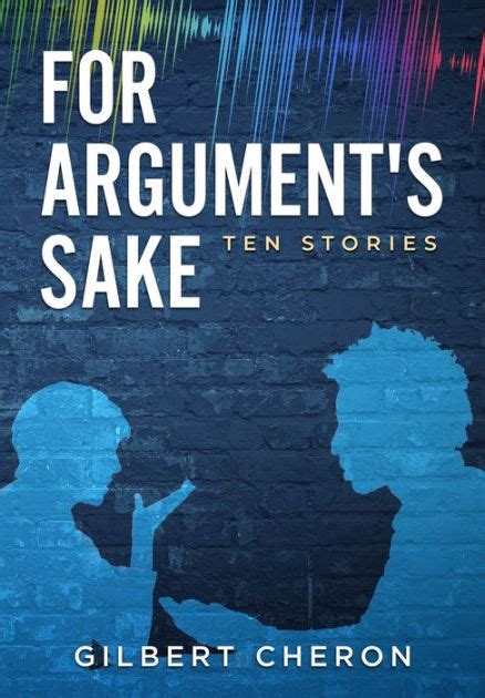 For Argument's Sake A G Reader