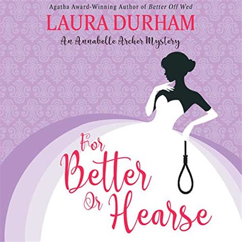 For Better Or Hearse Annabelle Archer Wedding Planner Mystery Volume 2 Kindle Editon