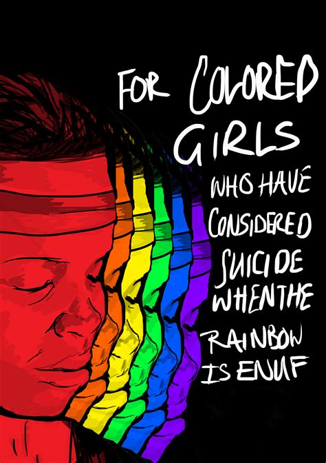 For Colored Girls who have considered suicide when the rainbow is enuf A Choreopoem Doc