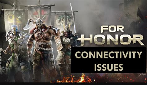 For Honor Server Structure: Unparalleled Gameplay