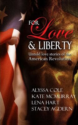 For Love and Liberty Untold love stories of the American Revolution Reader