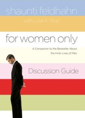 For Men Only Discussion Guide A Companion to the Bestseller About the Inner Lives of Women Doc