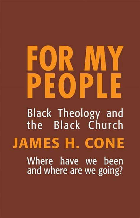 For My People Black Theology and the Black Church The Bishop Henry Mcneal Turner Studies in North American Black Religion Vol 1 Epub