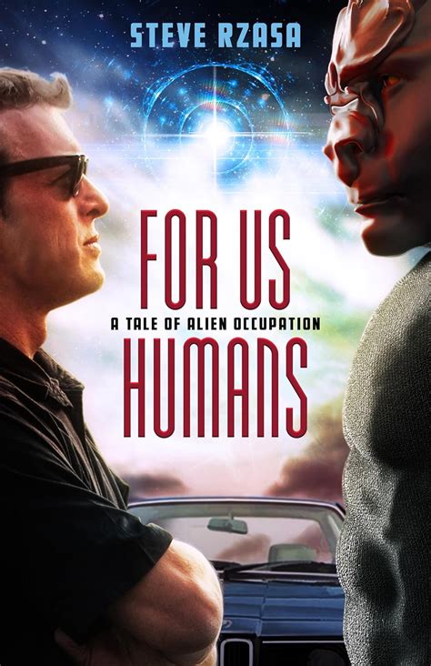 For Us Humans A Tale of Alien Occupation PDF