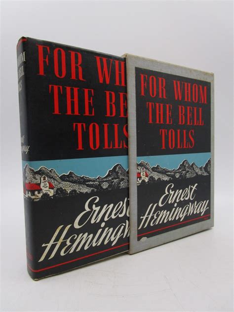 For Whom the Bell Tolls 1ST Edition Facsimile Reader