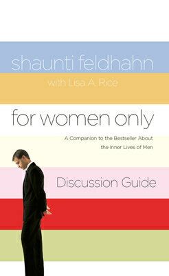 For Women Only Discussion Guide A Companion to the Bestseller about the Inner Lives of Men Doc