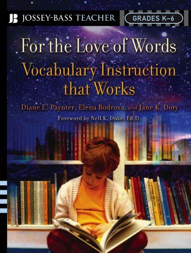 For the Love of Words Vocabulary Instruction that Works Grades K-6 Doc