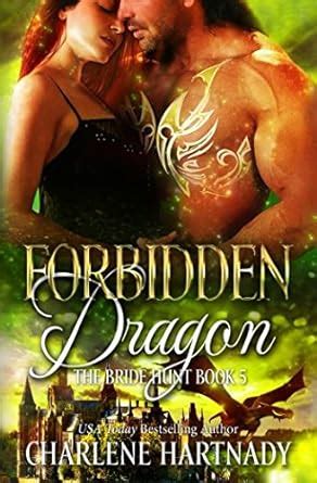 Forbidden Dragon The Bride Hunt Reader